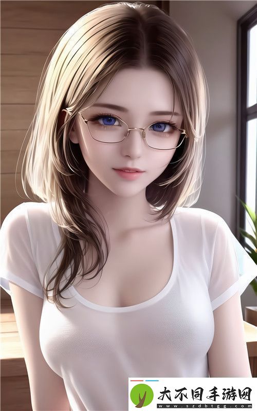 欧产日产国产精品VR如何选择适合你的虚拟现实设备完美享受！