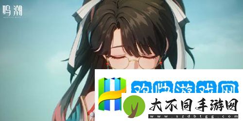 鸣潮折枝武器怎么搭配-鸣潮折枝武器搭配推荐-玩法解锁