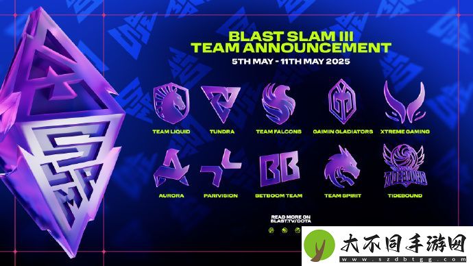 Blast公布第三届Slam赛事邀请名单